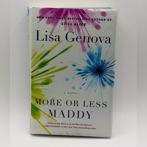 More or Less Maddy: A Novel by Lisa Genova (Hardcover Book, 2025)